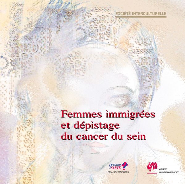 20060623 Img Femmesimmigreescancersein Bd Vf