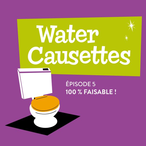 Podcast Ep5 water causettes