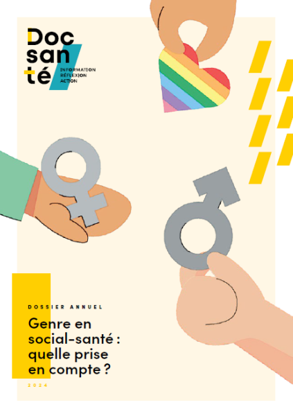 Couverture du dossier annuel 2024 : Genre en social-santé : quelle prise en compte ? Doc santé
