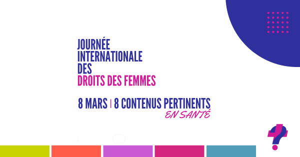 8 mars : journée internationale des droits des femmes
