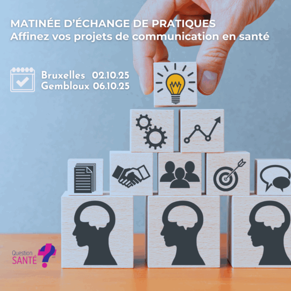 échange de pratiques et de co-construction autour de vos projets de communication en santé