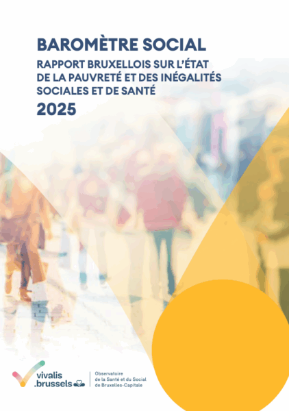 E-Mag BXL santé n°26 - Agenda : Baromètre social 2025 : les inégalités de santé plus fortes que jamais